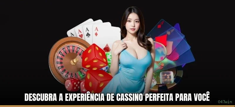 047win Cassino Clássico